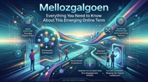Mellozgalgoen Everything You Need to Know About This Emerging Online Term